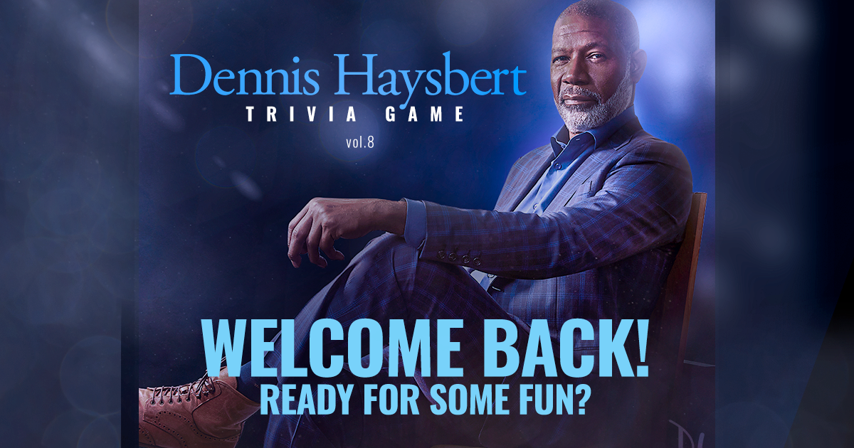 Dennis Haysbert - Shout out to the guy who told me